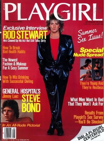PLAYGIRL, THE MAGAZINE. AUgust 1983: ROD STEWART on cover. STEVE BOND from TVs General Hospital gets NUDE, Soccer Stars strip down.
