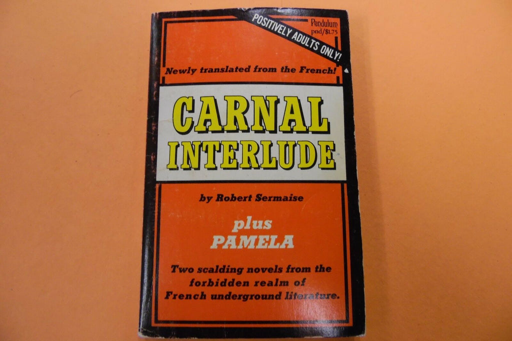 Carnal Interlude Adult Novel by Robert Sermaise 1968 110216lm-ep