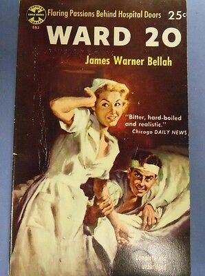 Ward 20 Adult Novel by James Warner Bellah 1953 Eagle Books 061317lm-ep