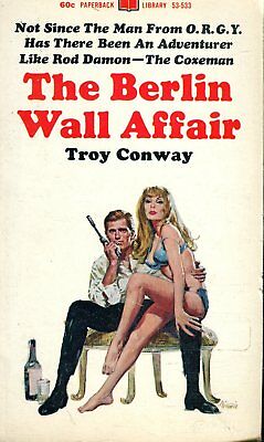 The Berlin Wall Affair Novel by Troy Conway 1967 030618lm-ep