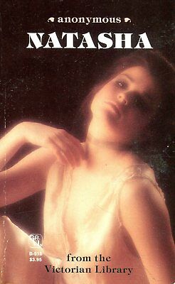 Natasha Novel by Anonymous 1985 Grove Press 030318lm-ep