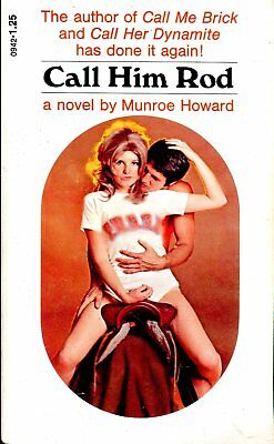 Call Him Rod Adult Novel by Munroe Howard 1972 022718lm-ep2