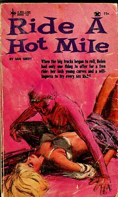 Ride A Hot Mile Novel by Ian Seedy 1966 Beeline 042114lm-epa