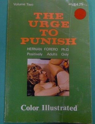 The Urge To Push vol.2 by Hernan Forero Ph.D 1971 050413lm-epa