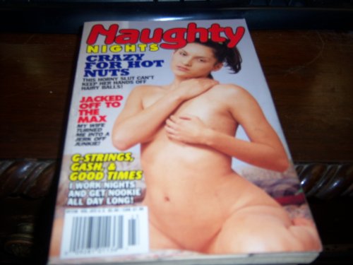 Naughty Nights Adult Paperback V23 Crazy For Hot Nuts (Digest Size)