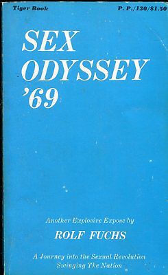 Sex Odyssey '69 Novel by Rolf Fuchs 1969 032718lm-ep2