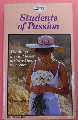 Students Of Passion Adult Novel by Anonymous 1990 Masquerade 102213lm-epa