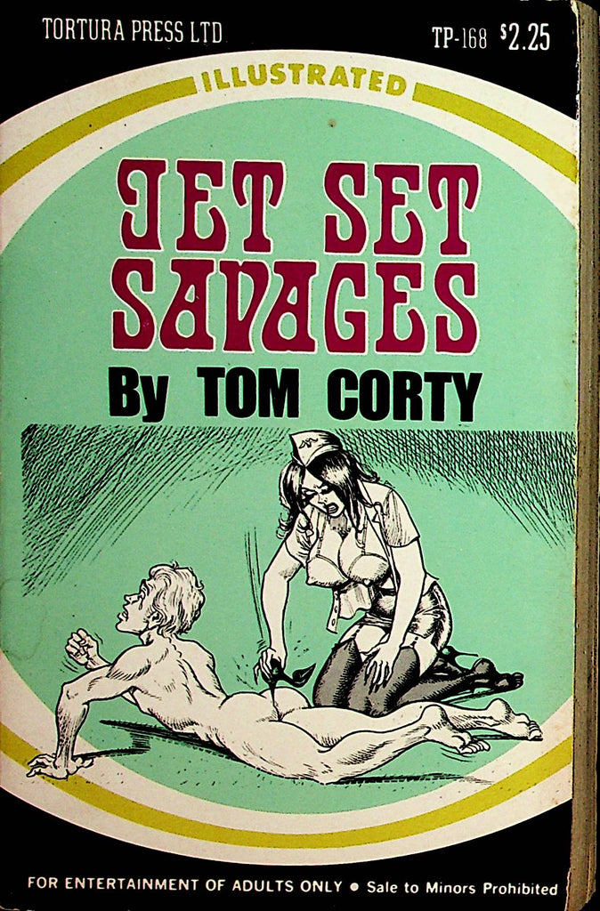 Jet Set Savages Fetish Novel  By Tom Corty  1973 Illustrated   062621lm-DM2