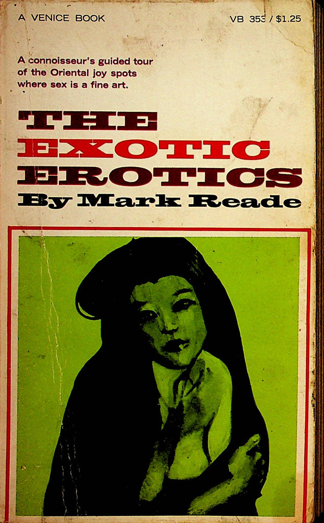 The Exotic Erotics Novel by Mark Reade  1968  1st Printing    092421lm-dm