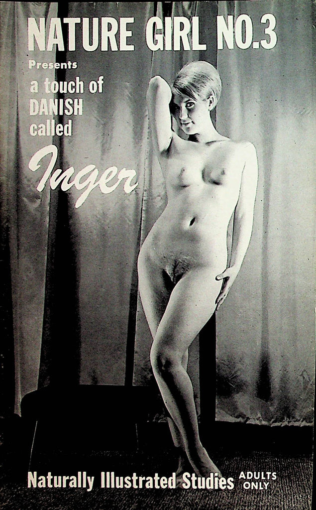 Nature Girl Digest Presents A Touch Of Danish Called Ingefr #3 1960's  Naturally Illustrated Studies   120721lm-dm
