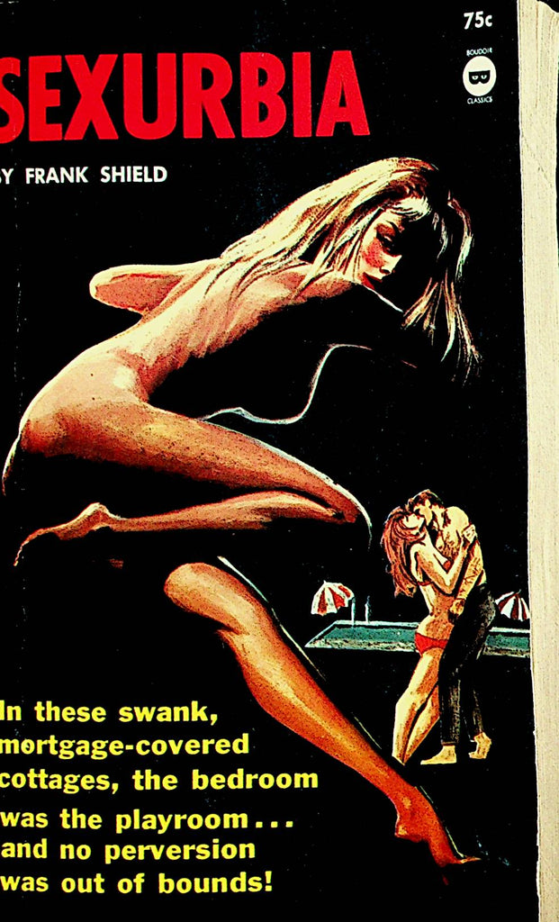 Sexurbia Novel  by Frank Shield  1964  Boudoir Classic  110521lm-dm2