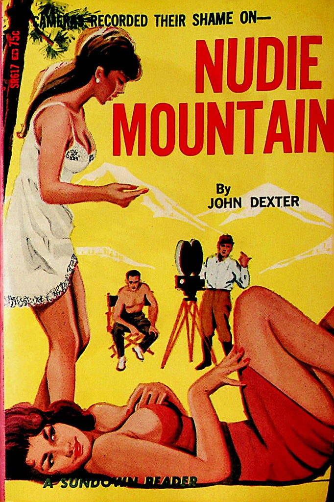 Nude Mountain Novel  by John Dexter 1966 A Sundown Reader     110521lm-dm