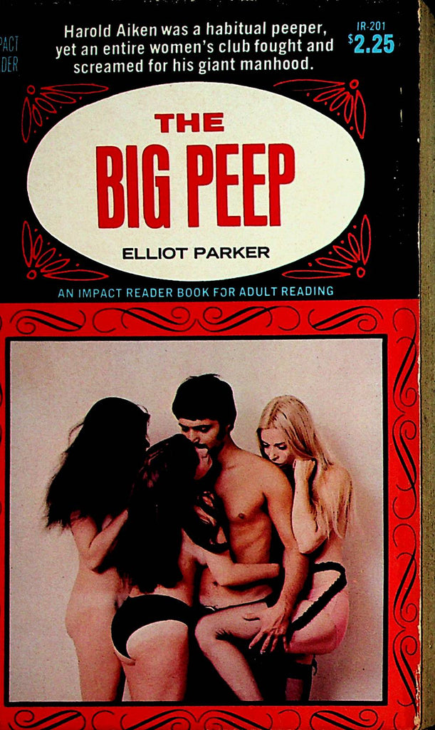 The Big Peep Novel by Elliot Parker 1974  by Echeon Book    110421lm-dm