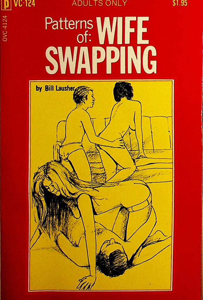 Patterns Of : Wife Swapping Novel by Bill Lausher 1971 Valley Circle Publishing    110621lm-dm