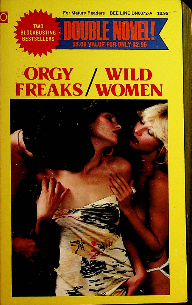 Orgy Freaks / Wild Women Beeline Double Novel by Peaches Glasse  1976     092321lm-dm