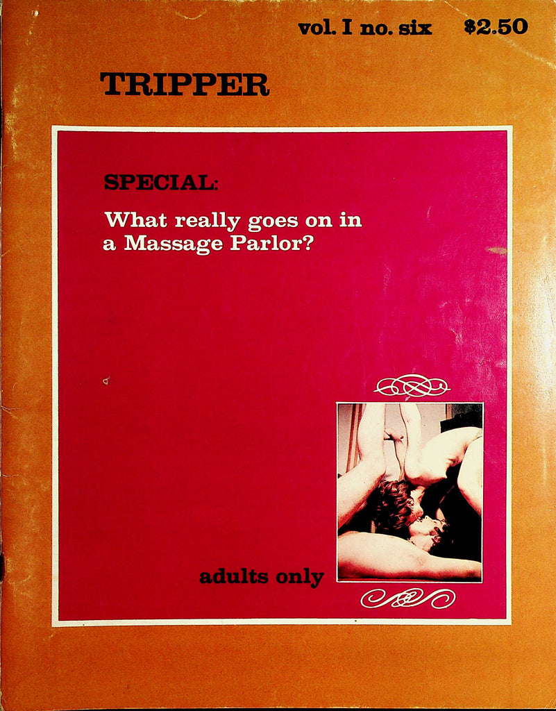 Tripper Vintage Magazine  Special: What Really Goes On In A Massage Parlor? vol.1 #6 1970  091321lm-dm