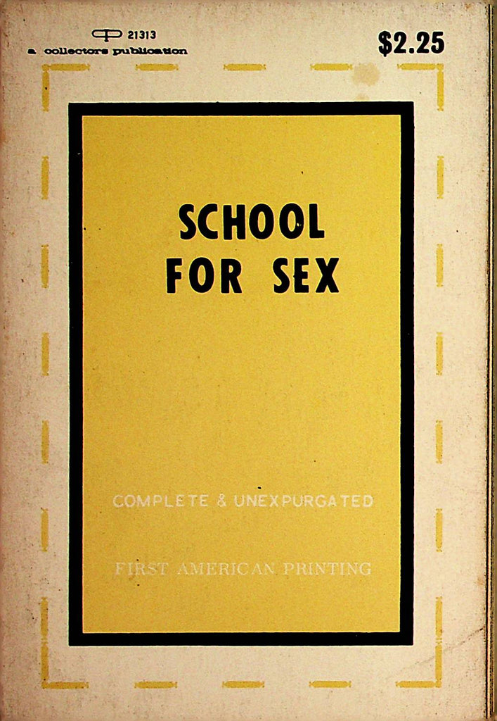 School For Sex Novel  1st printing 1969  Collector Publications      110621lm-dm