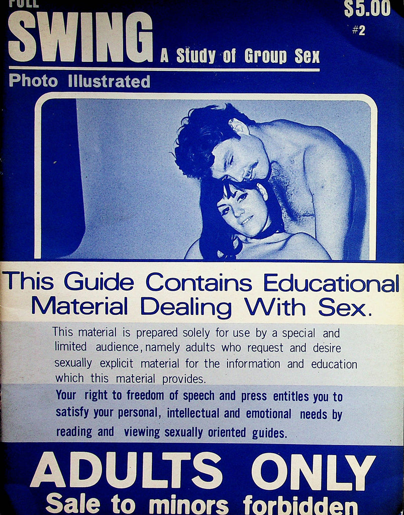 Full Swing A Study Of Group Sex Magazine  #2  1971   122222lm-p2