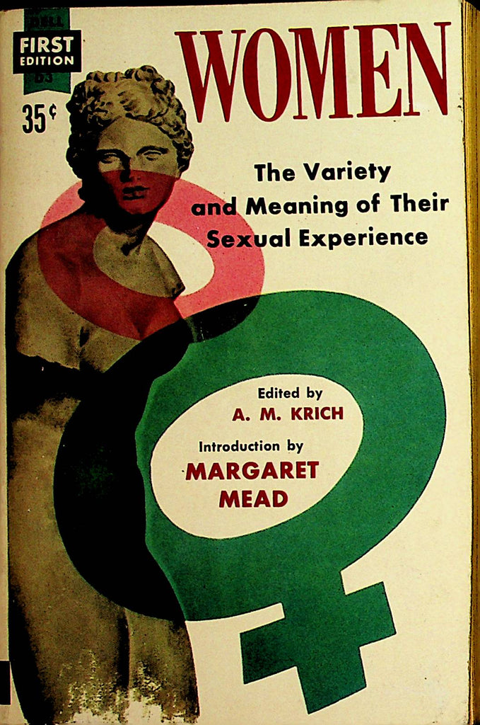 Women Novel  The Variety And Meaning Of Their Sexual Experience by A.M. Kirch 1953       110521lm-dm2
