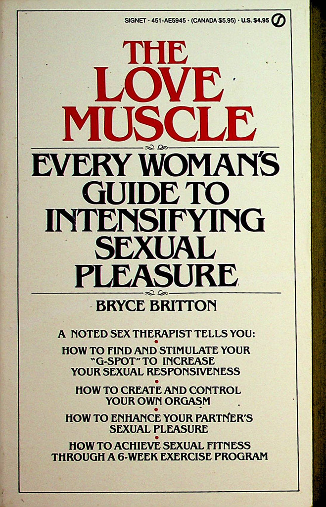 The Love Muscle Every Woman's Guide To Intensifying Sexual Pleasure  by Bryce Britton 1983   121421lm-dm