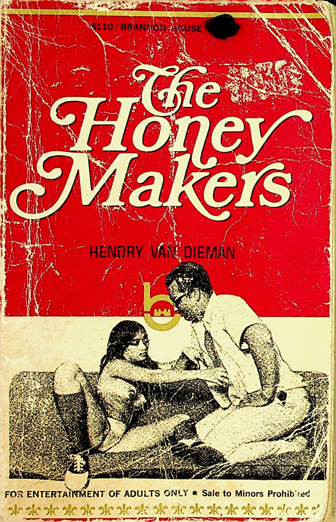 The Honey Makers Adult Novel  by Hendry Van Dieman  1970    092421lm-dm