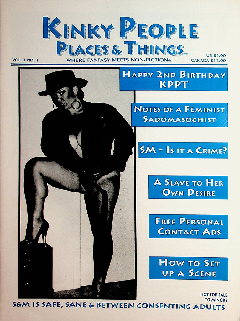 Kinky People Places & Things Magazine  S&M Is Safe / Contacts  vol.3 #1 1993   121121lm-dm