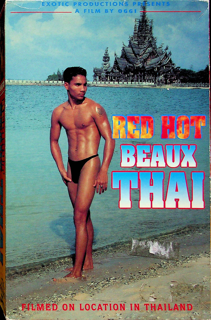 Gay Adult VHS Movie Red Hot Beaux Thai 1990 By Exotic Prod. 032323RPVHS