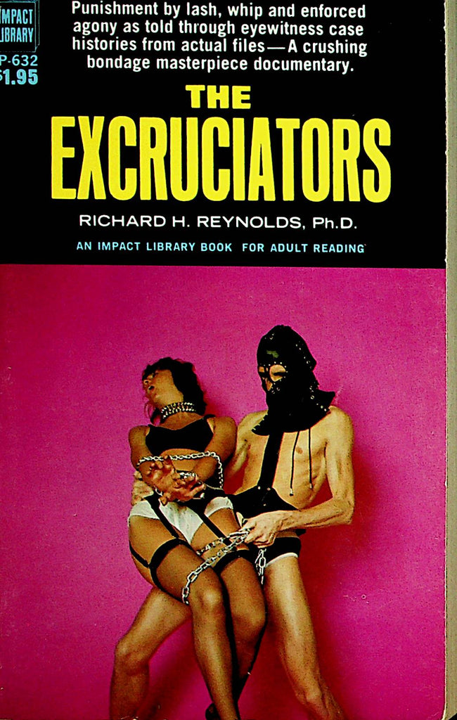 The Excruciators  Bondage Novel  by Richard H. Reynolds, Ph.D  1972    062621lm-DM2