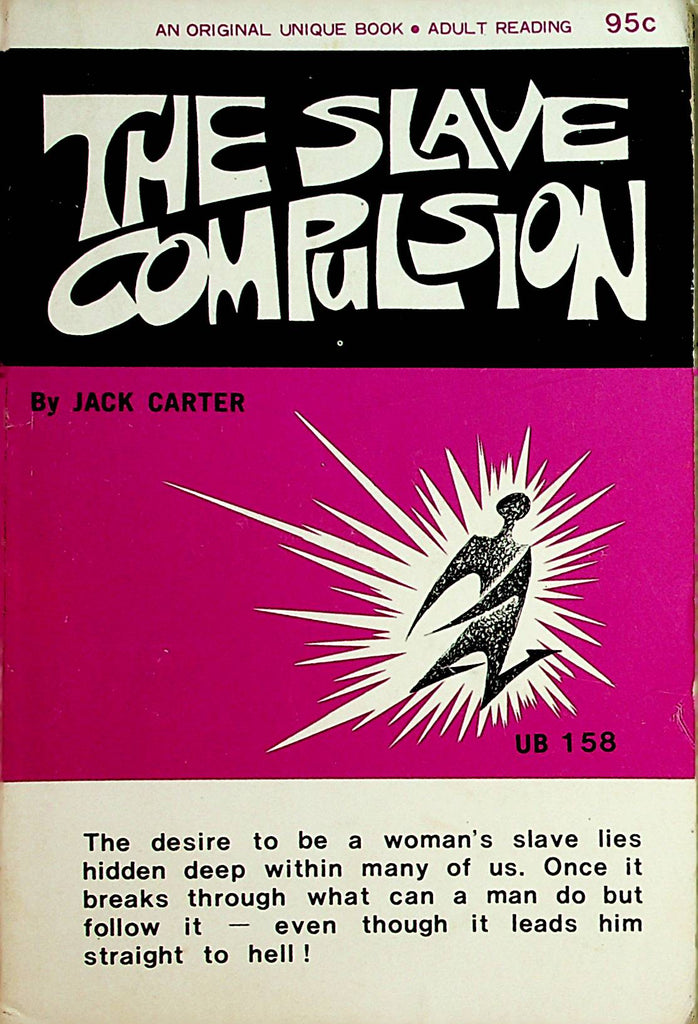 The Slave Compulsion Novel  by Jack Carter  1968  110821lm-dm