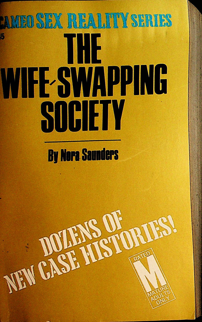 The Wife-Swapping Society by Nora Saunders  1970 Cameo Sex Reality Series    110521lm-dm