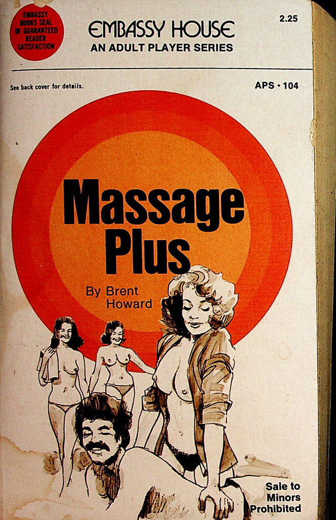 Massage Plus Novel by Brent Howard  1975 Embassy House  110421lm-dm