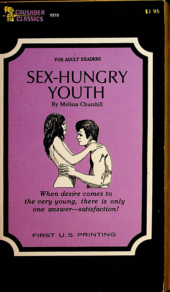 Sex-Hungry Youth Adult Novel by Melissa Churchill  1968  1st Printing   092221lm-dm2