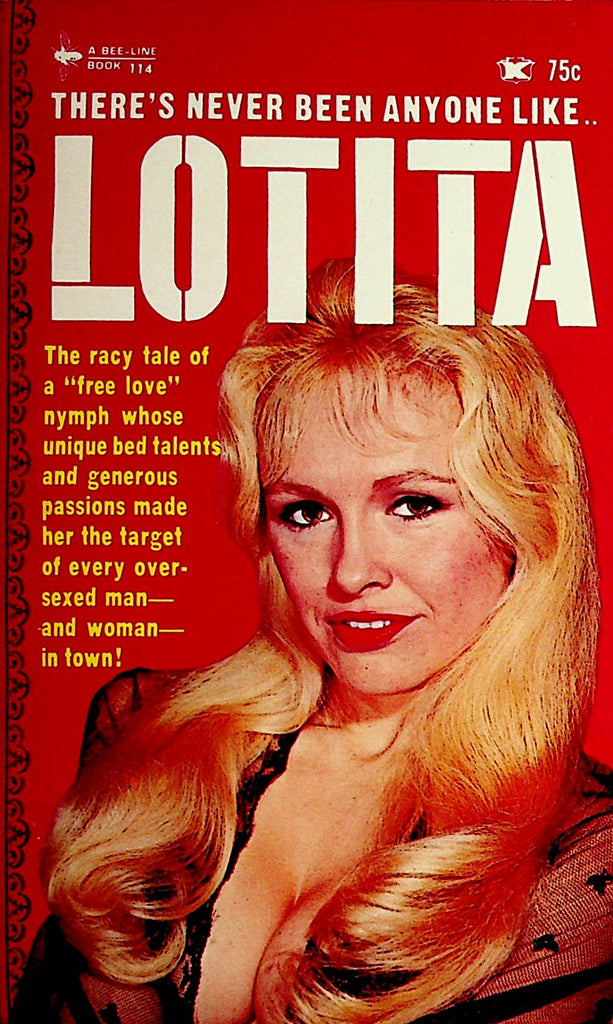Lotita Novel Beeline Novel  by Graham G. Grahame  1966    110521lm-dm2