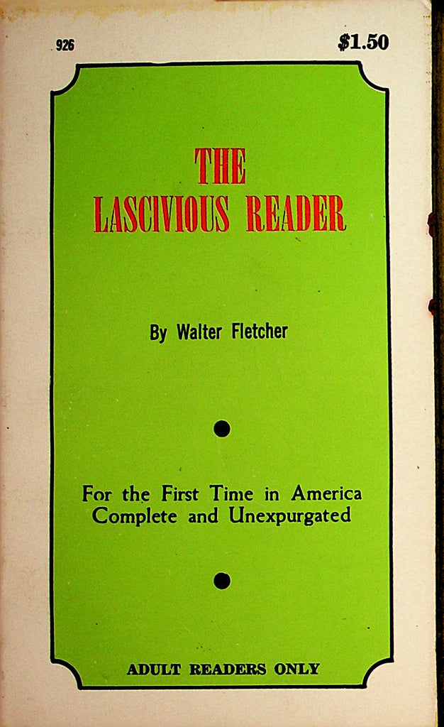 The Lascivious Reader Novel  by Walter Fletcher  1960's  First Time In America  110421lm-dm