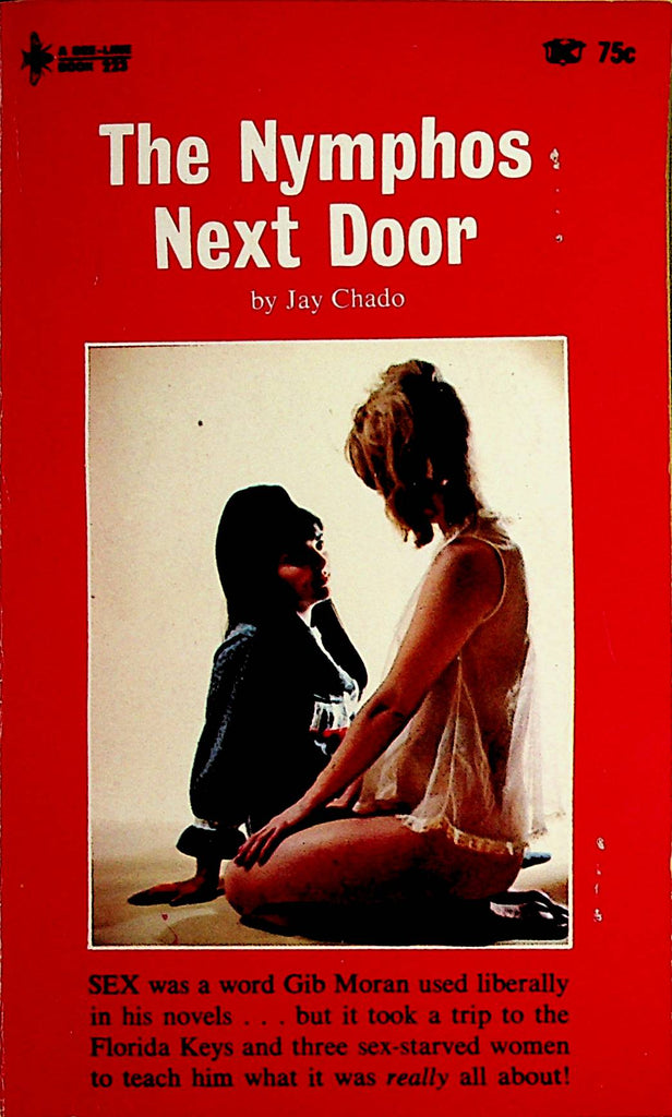 The Nymphos Next Door Beeline Novel  by Jay Chado  1967    092421lm-dm