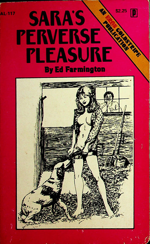 Sara's Perverse Pleasure Novel by Ed Farmington  1975 Eros Publication    080322lm-p2