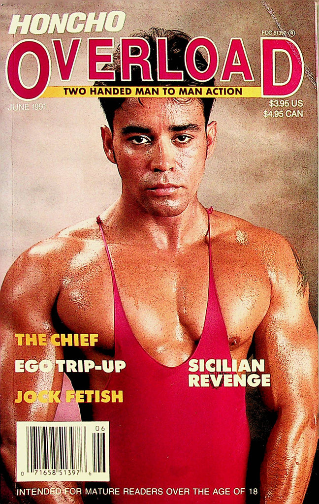 Honcho Overload Gay Digest   Jock Fetish / The Chief  June 1991       040423lm-p