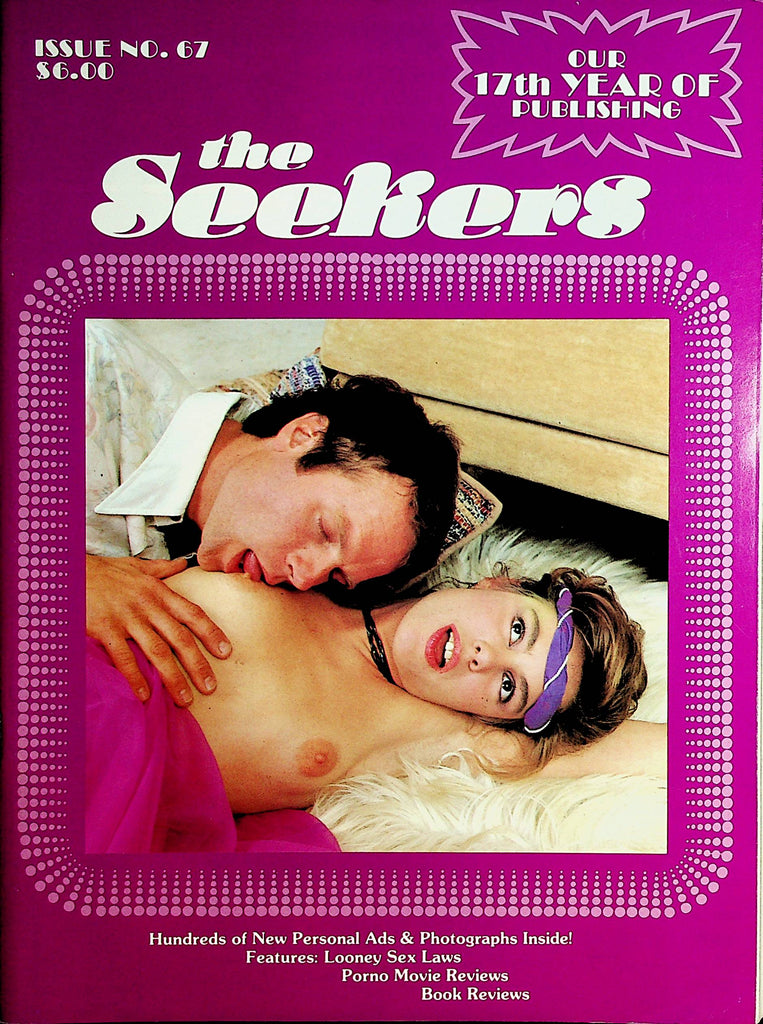 The Seekers Contact Swingers Magazine Looney Sex Laws / Porno Reviews  #67 1985    081021lm-dm
