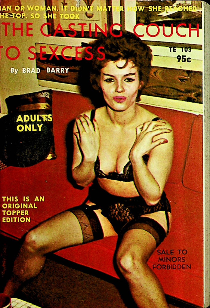 The Casting Couch To Sexcess  by Brad Barry 1965   092421lm-dm
