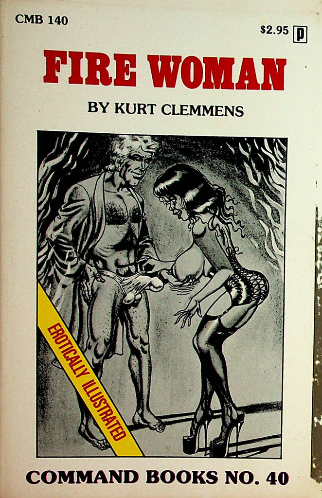 Fire Woman Fetish Novel  1978  by Kurt Clemmens   Command Books #40    Eros  Publishing   062621lm-DM2