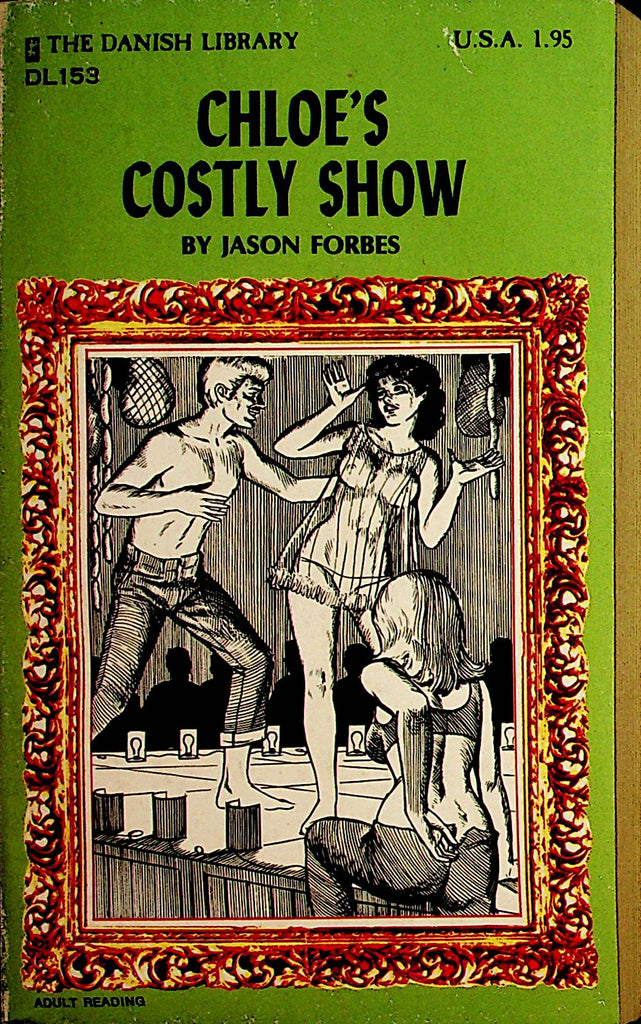 Chloe's Costly Show Novel by Jason Forbes  1971       092221lm-dm2