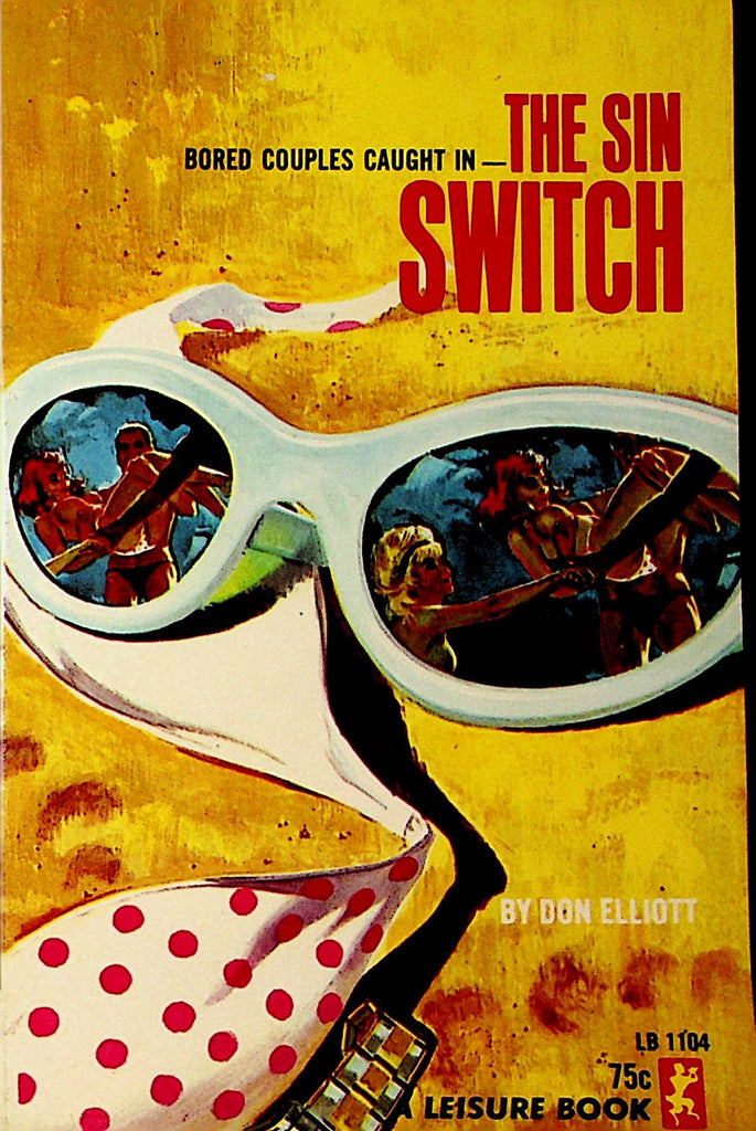 The Sin Switch Novel  by Don Elliott  1965    092421lm-dm