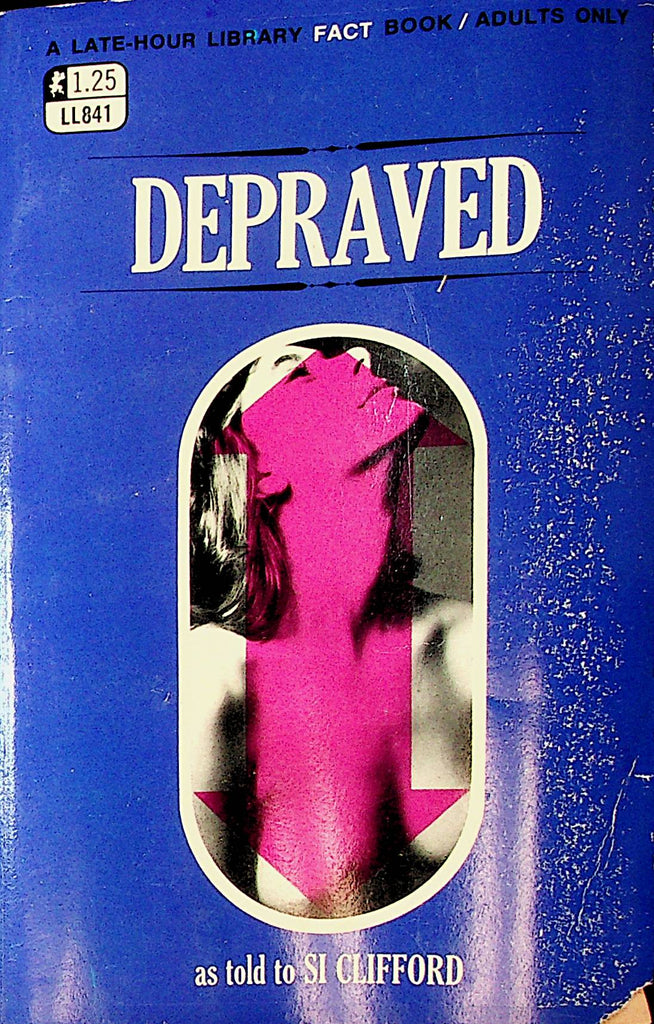 Depraved Adult Novel by Si Clifford  1969    110921lm-dm