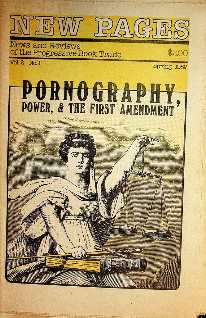 New Pages Newspaper   Pornography, Power, & The First Amendment  Spring 1982   082022lm-p