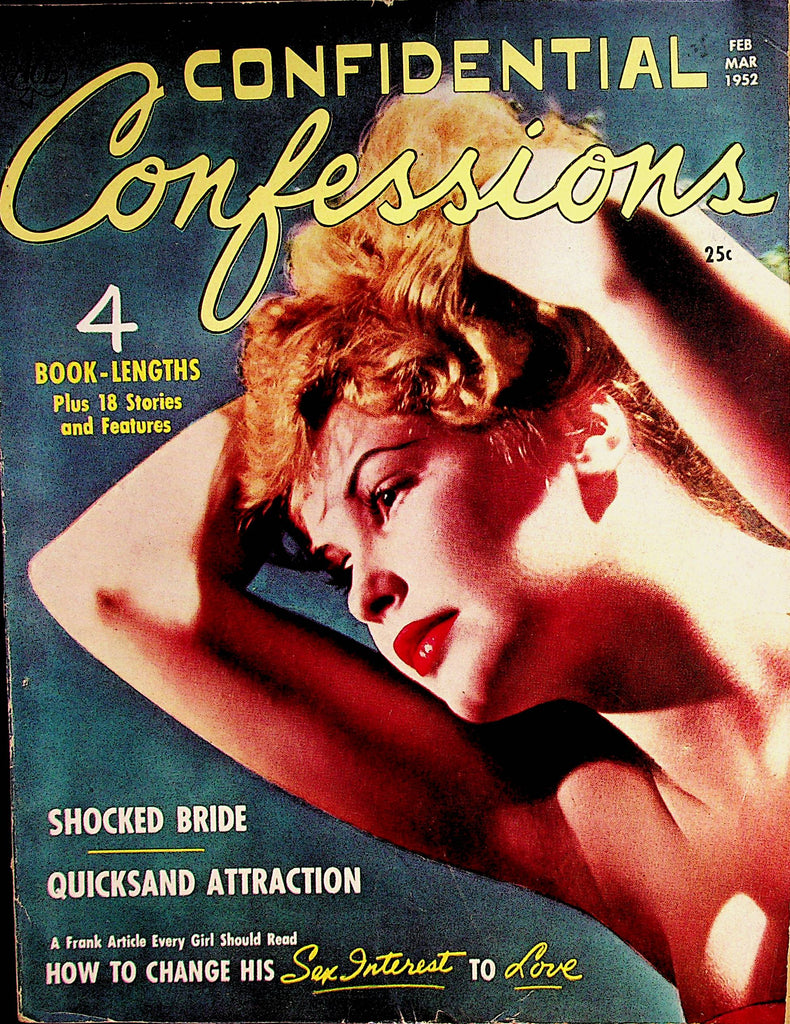 Confidential Confessions Magazine  How To Change His Sex Interest Into Love  March 1952  071722lm-p
