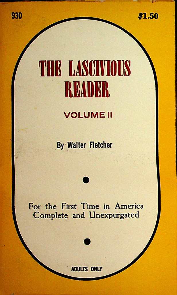 The Lascivious Reader  vol. II  by Walter Fletcher  1968  First Time In America  110521lm-dm2