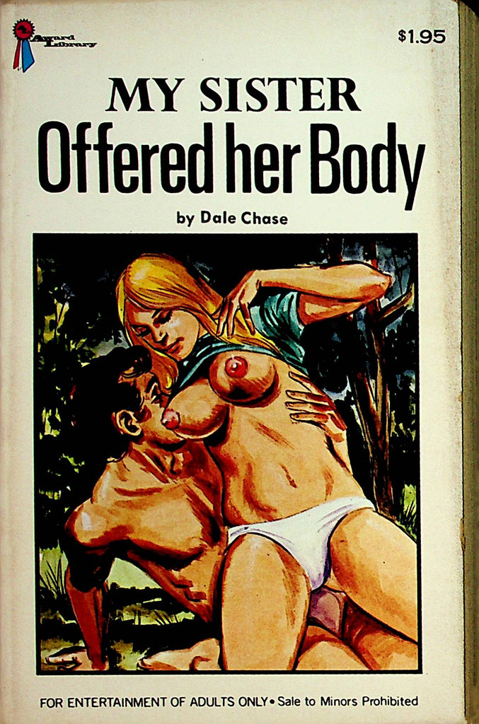 My Sister Offered Her Body Novel by Dale Chase  1972    092221lm-dm2