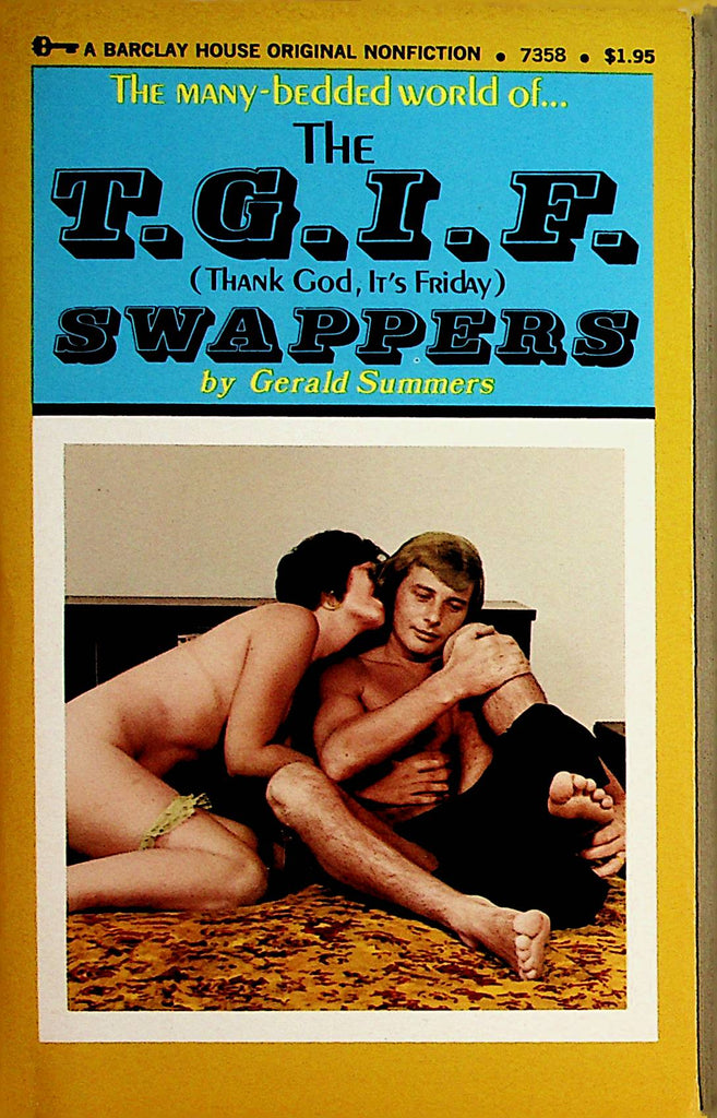 The T.G.I.F. Swappers Novel by Gerald Summers 1973 Barclay House    092221lm-dm2