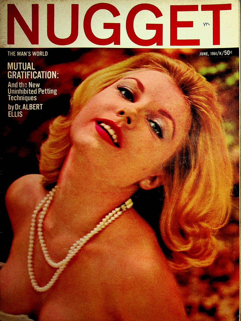 Nugget Vintage Magazine  Mutual Gratification & Petting Techniques  June 1964       120621lm-dm2