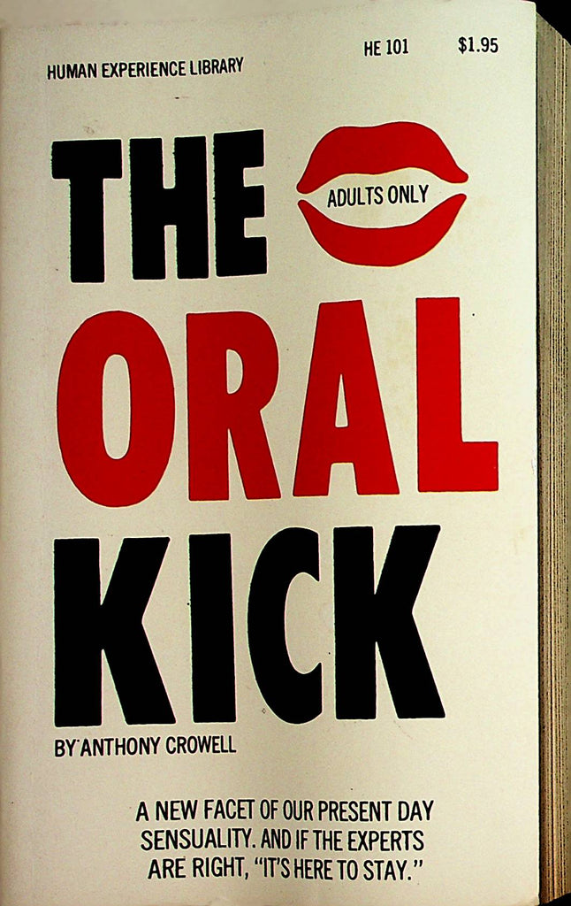 The Oral Kick Vintage Novel  by Anthony Crowell  1969   110921lm-dm